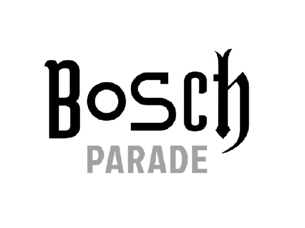 Bosch Parade